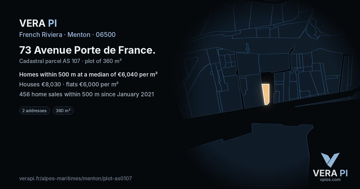73 Avenue Porte de France, Menton at night – the plot lit, the parcels around coloured by the prices near them