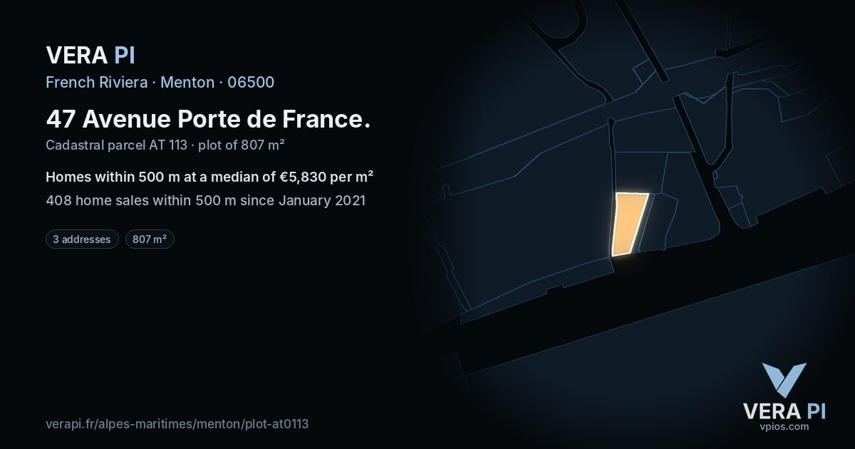 47 Avenue Porte de France, Menton at night – the plot lit, the parcels around coloured by the prices near them
