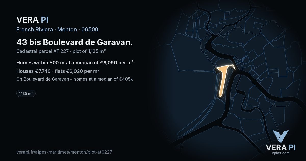 43 bis Boulevard de Garavan, Menton at night – the plot lit, the parcels around coloured by the prices near them