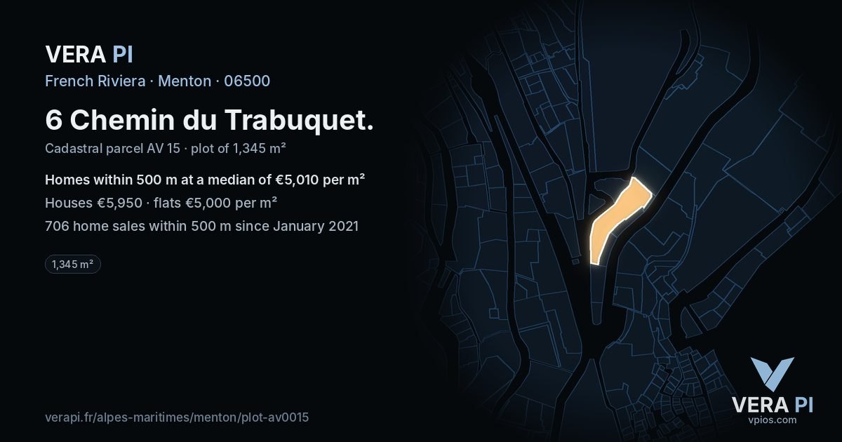 6 Chemin du Trabuquet, Menton at night – the plot lit, the parcels around coloured by the prices near them