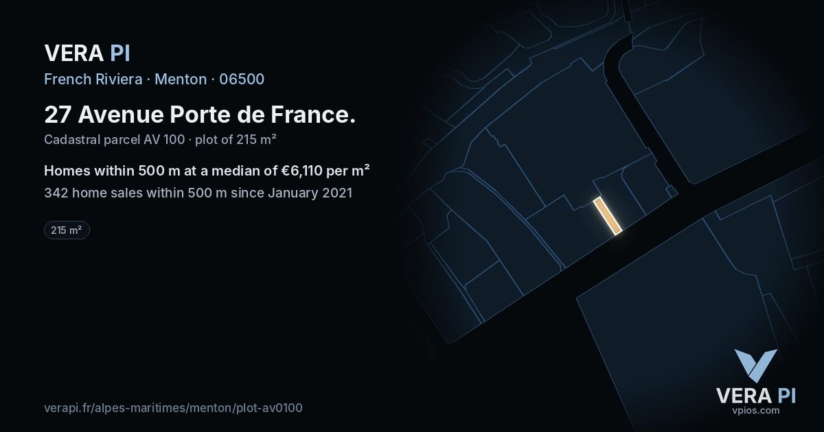 27 Avenue Porte de France, Menton at night – the plot lit, the parcels around coloured by the prices near them