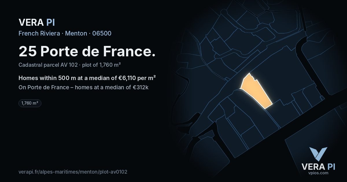 25 Porte de France, Menton at night – the plot lit, the parcels around coloured by the prices near them