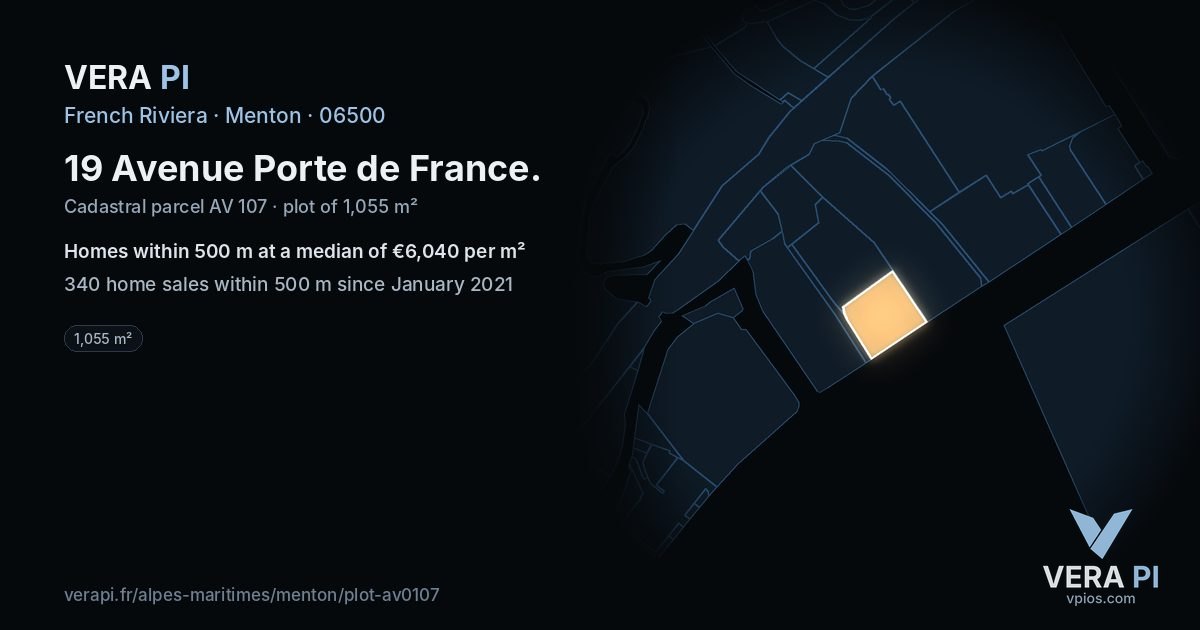 19 Avenue Porte de France, Menton at night – the plot lit, the parcels around coloured by the prices near them