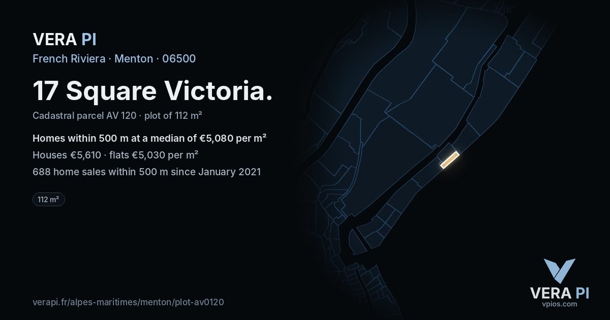 17 Square Victoria, Menton at night – the plot lit, the parcels around coloured by the prices near them