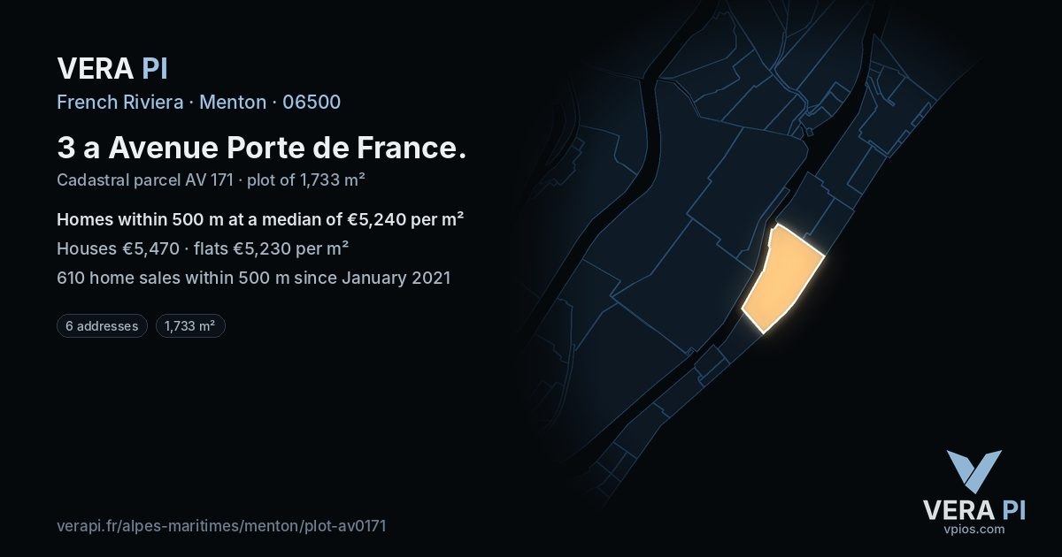 3 a Avenue Porte de France, Menton at night – the plot lit, the parcels around coloured by the prices near them