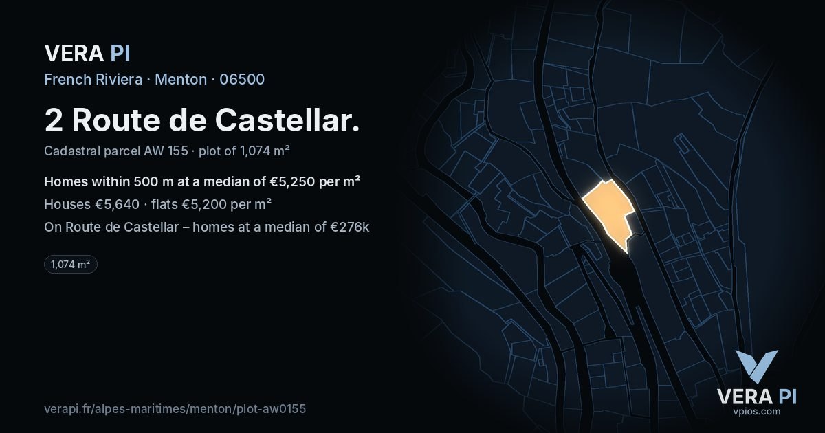 2 Route de Castellar, Menton at night – the plot lit, the parcels around coloured by the prices near them