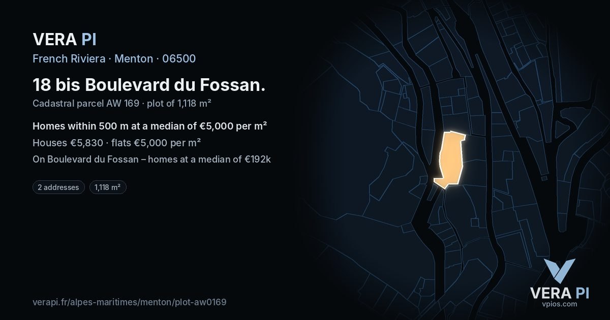 18 bis Boulevard du Fossan, Menton at night – the plot lit, the parcels around coloured by the prices near them