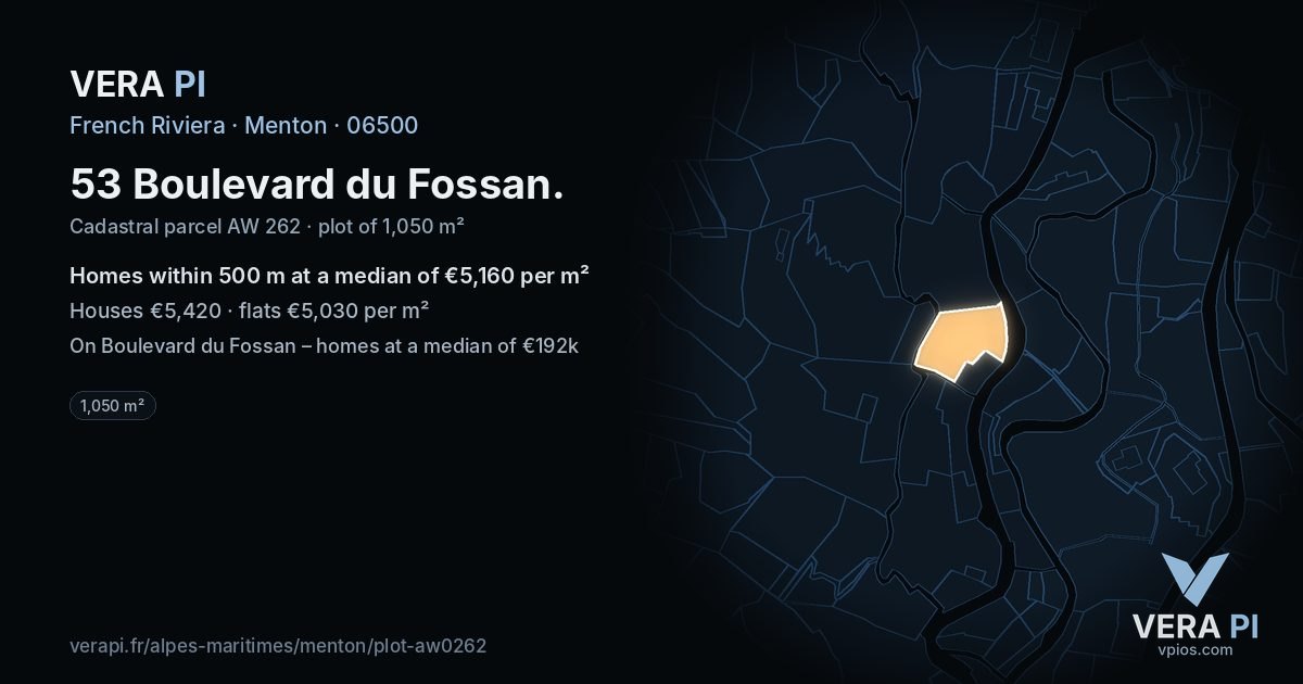 53 Boulevard du Fossan, Menton at night – the plot lit, the parcels around coloured by the prices near them