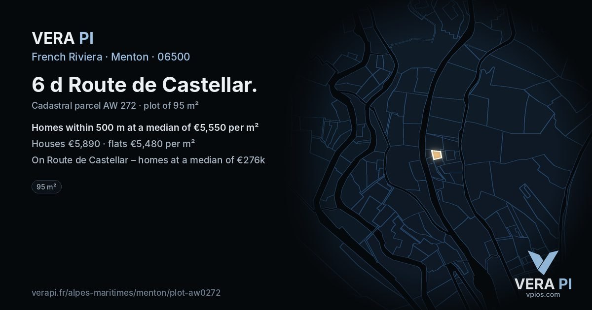 6 d Route de Castellar, Menton at night – the plot lit, the parcels around coloured by the prices near them
