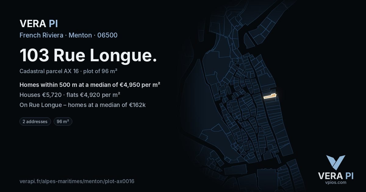 103 Rue Longue, Menton at night – the plot lit, the parcels around coloured by the prices near them