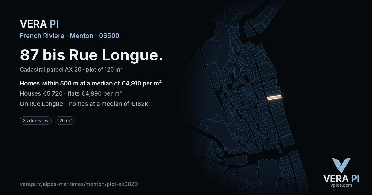 87 bis Rue Longue, Menton at night – the plot lit, the parcels around coloured by the prices near them