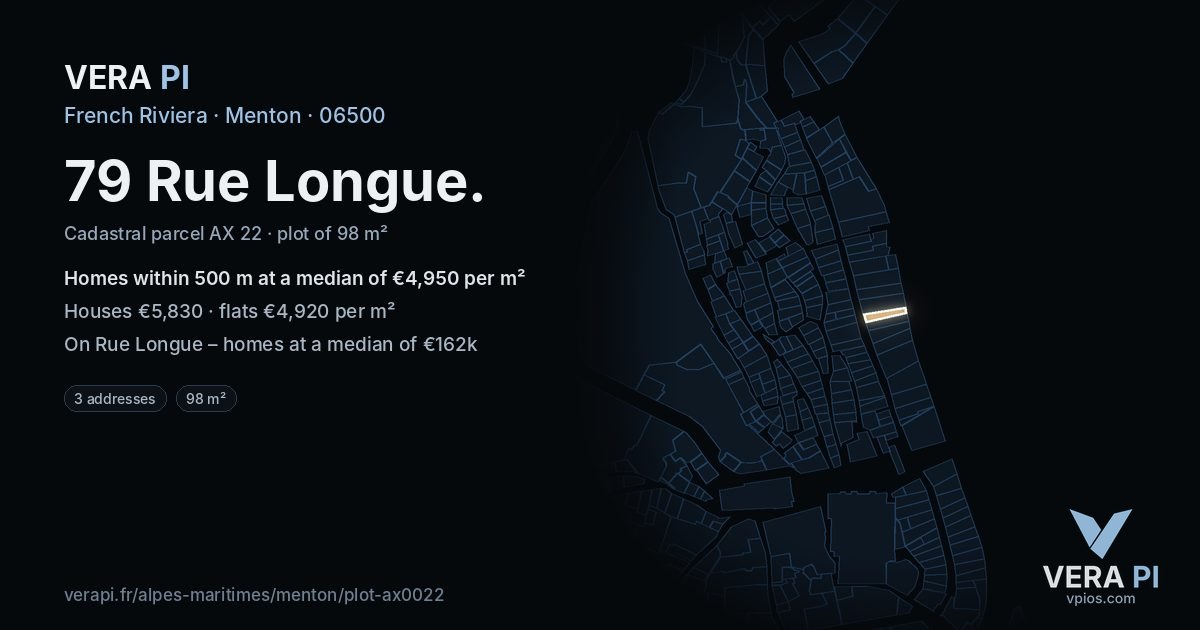 79 Rue Longue, Menton at night – the plot lit, the parcels around coloured by the prices near them
