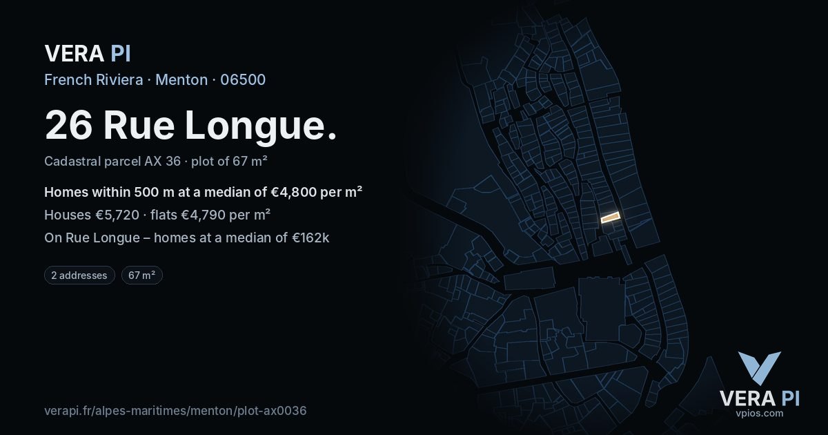 26 Rue Longue, Menton at night – the plot lit, the parcels around coloured by the prices near them