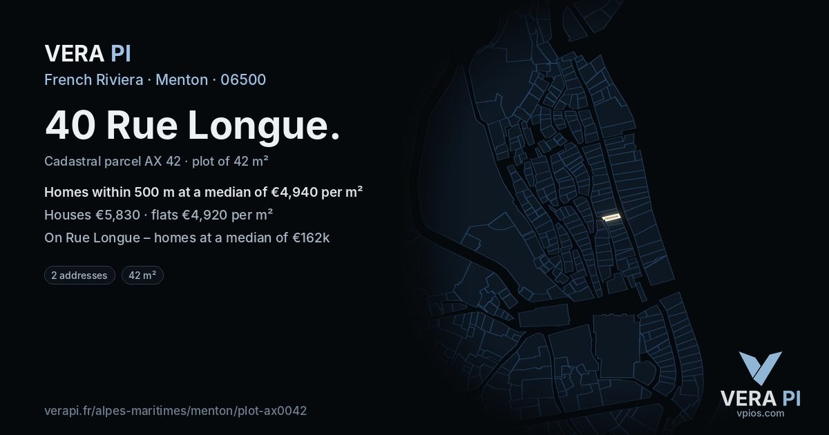 40 Rue Longue, Menton at night – the plot lit, the parcels around coloured by the prices near them