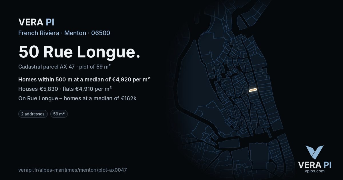 50 Rue Longue, Menton at night – the plot lit, the parcels around coloured by the prices near them