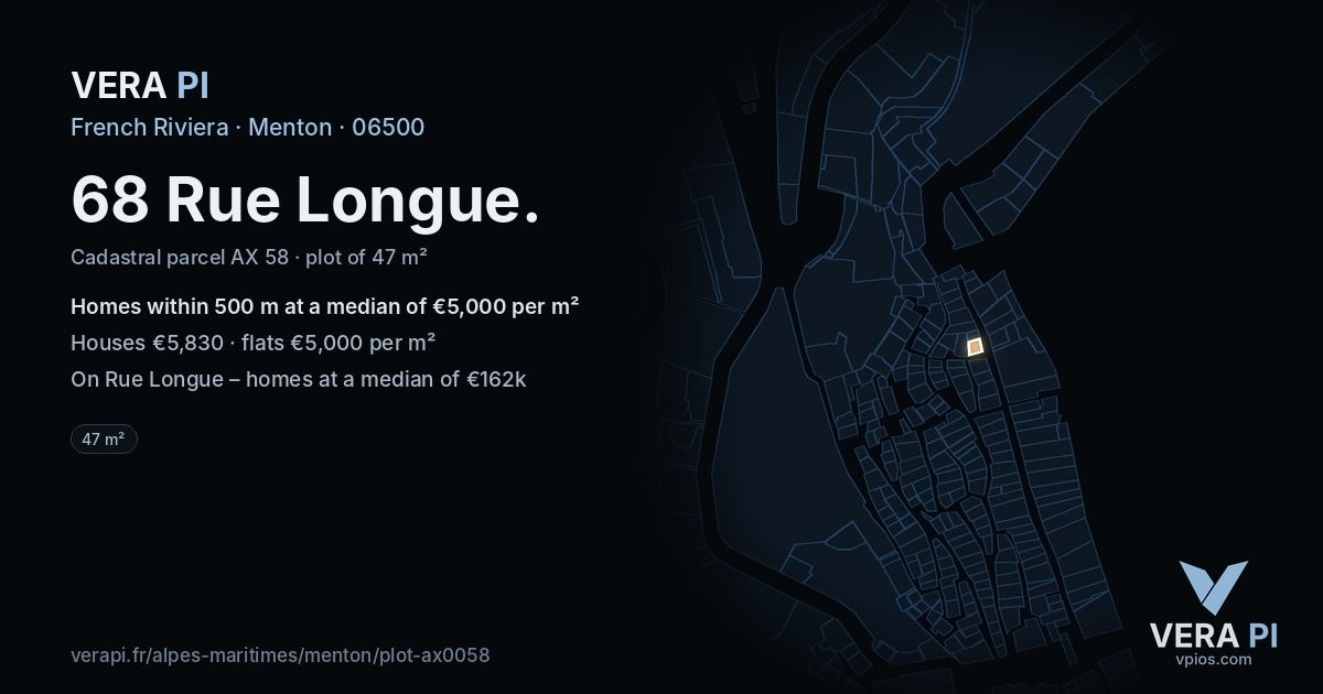 68 Rue Longue, Menton at night – the plot lit, the parcels around coloured by the prices near them