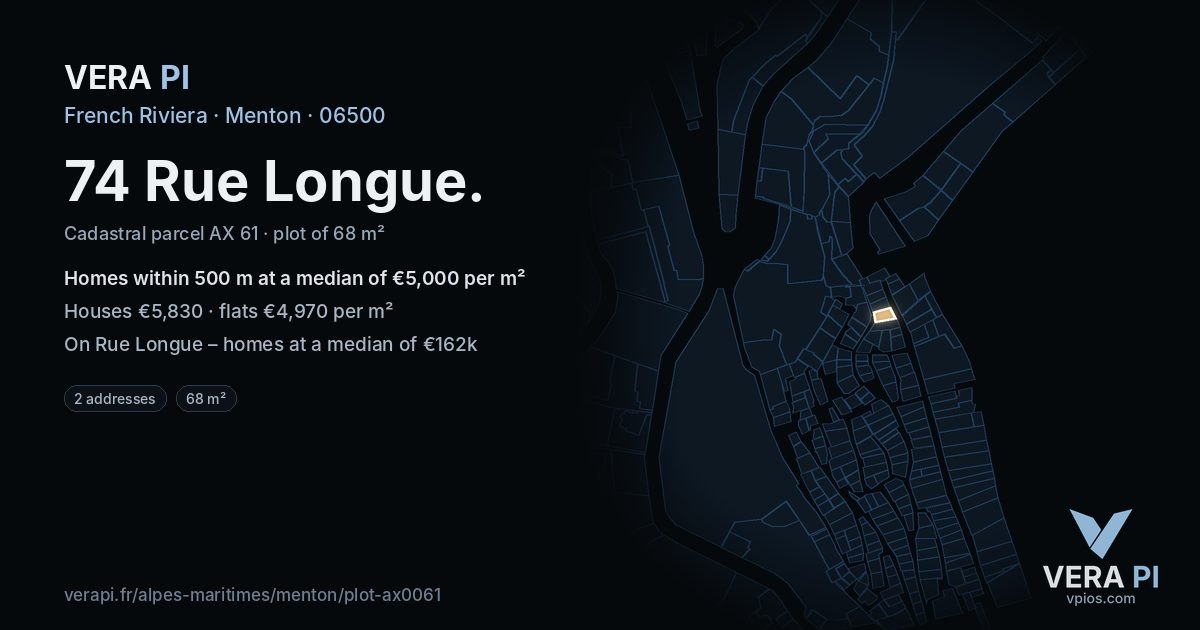 74 Rue Longue, Menton at night – the plot lit, the parcels around coloured by the prices near them