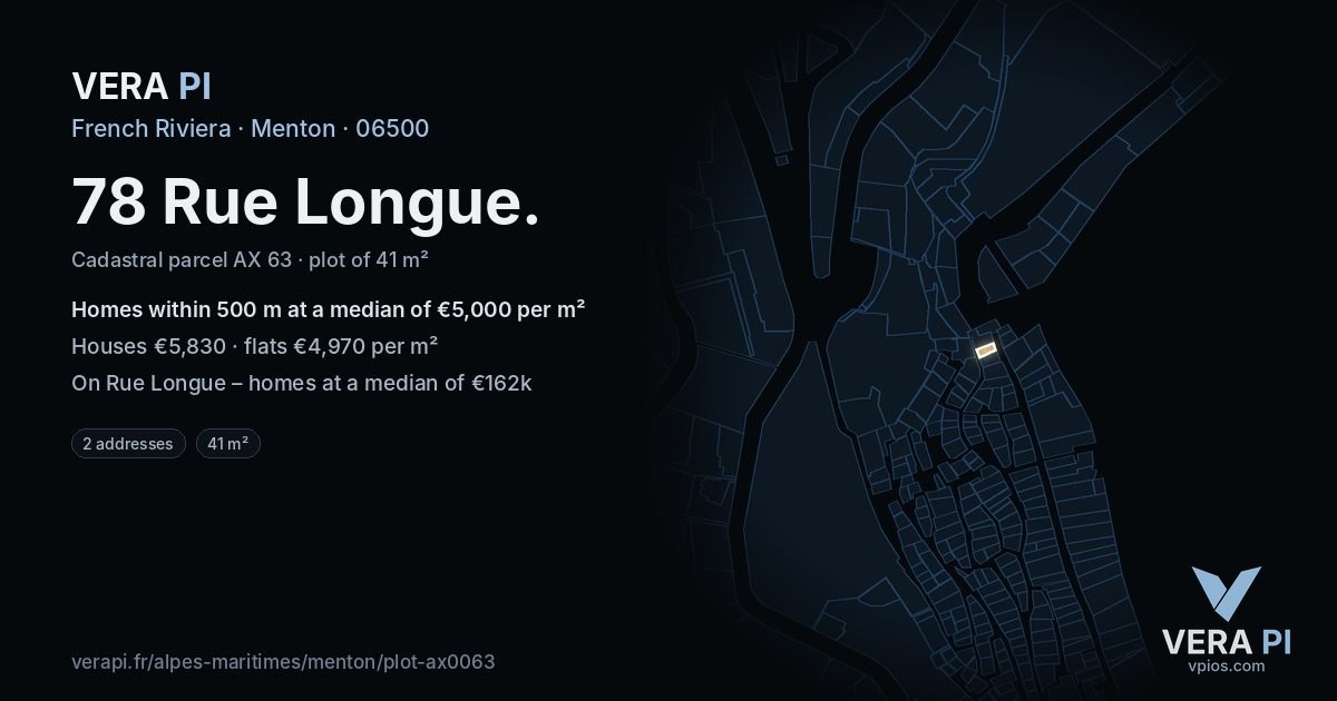 78 Rue Longue, Menton at night – the plot lit, the parcels around coloured by the prices near them