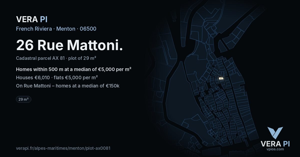 26 Rue Mattoni, Menton at night – the plot lit, the parcels around coloured by the prices near them