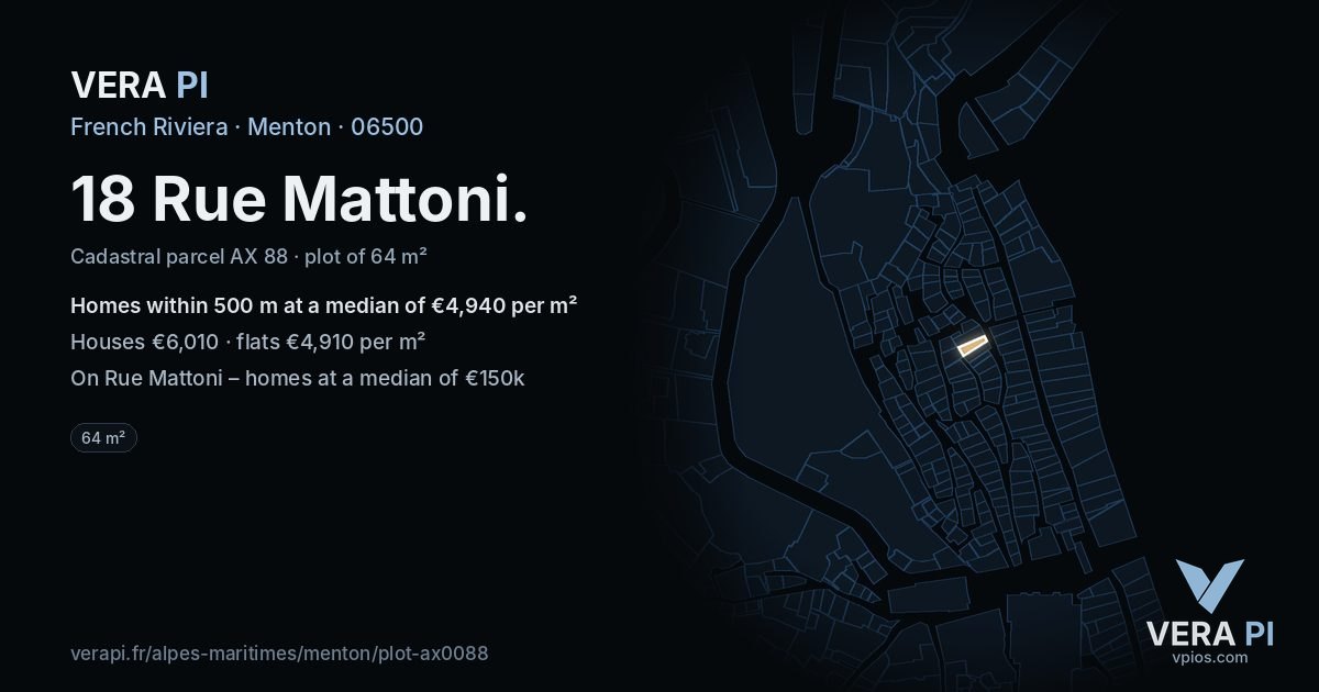 18 Rue Mattoni, Menton at night – the plot lit, the parcels around coloured by the prices near them