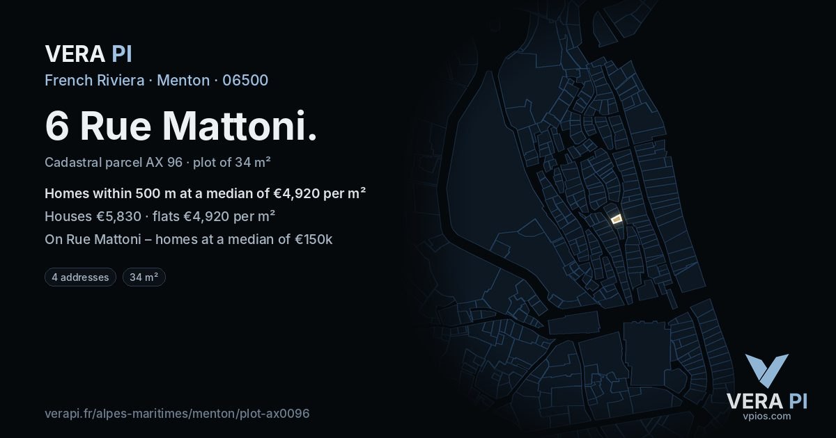6 Rue Mattoni, Menton at night – the plot lit, the parcels around coloured by the prices near them