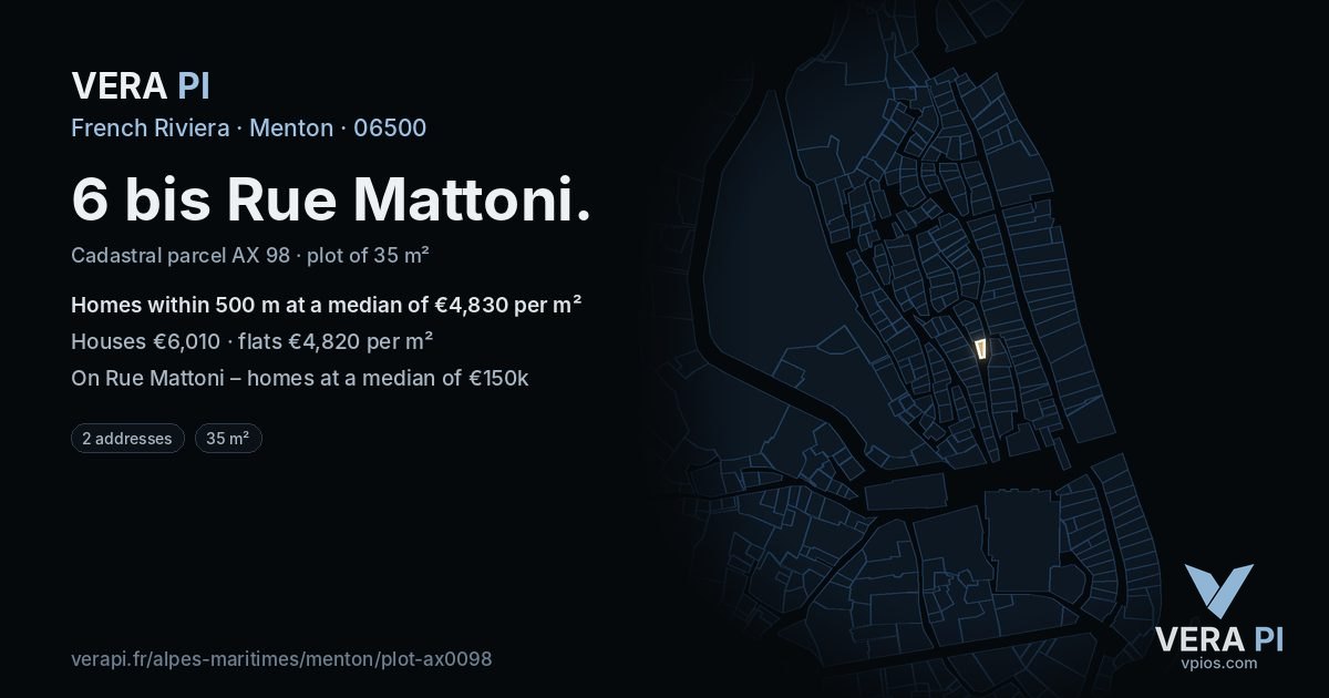 6 bis Rue Mattoni, Menton at night – the plot lit, the parcels around coloured by the prices near them