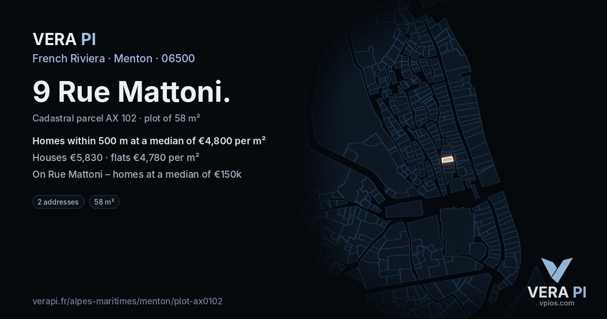 9 Rue Mattoni, Menton at night – the plot lit, the parcels around coloured by the prices near them