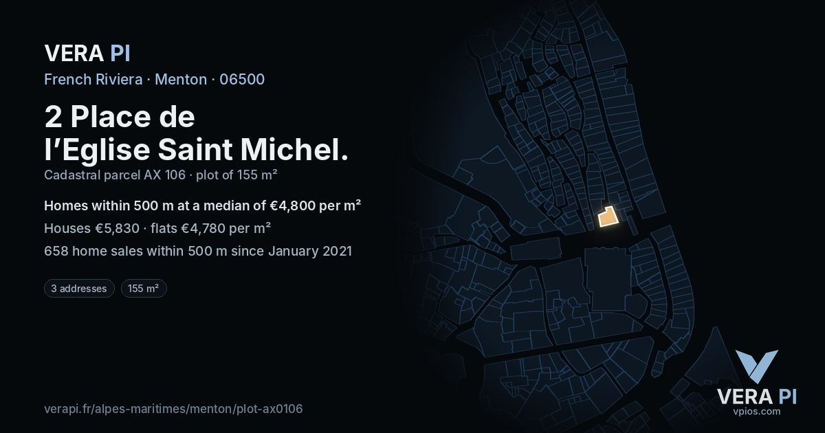 2 Place de l’Eglise Saint Michel, Menton at night – the plot lit, the parcels around coloured by the prices near them