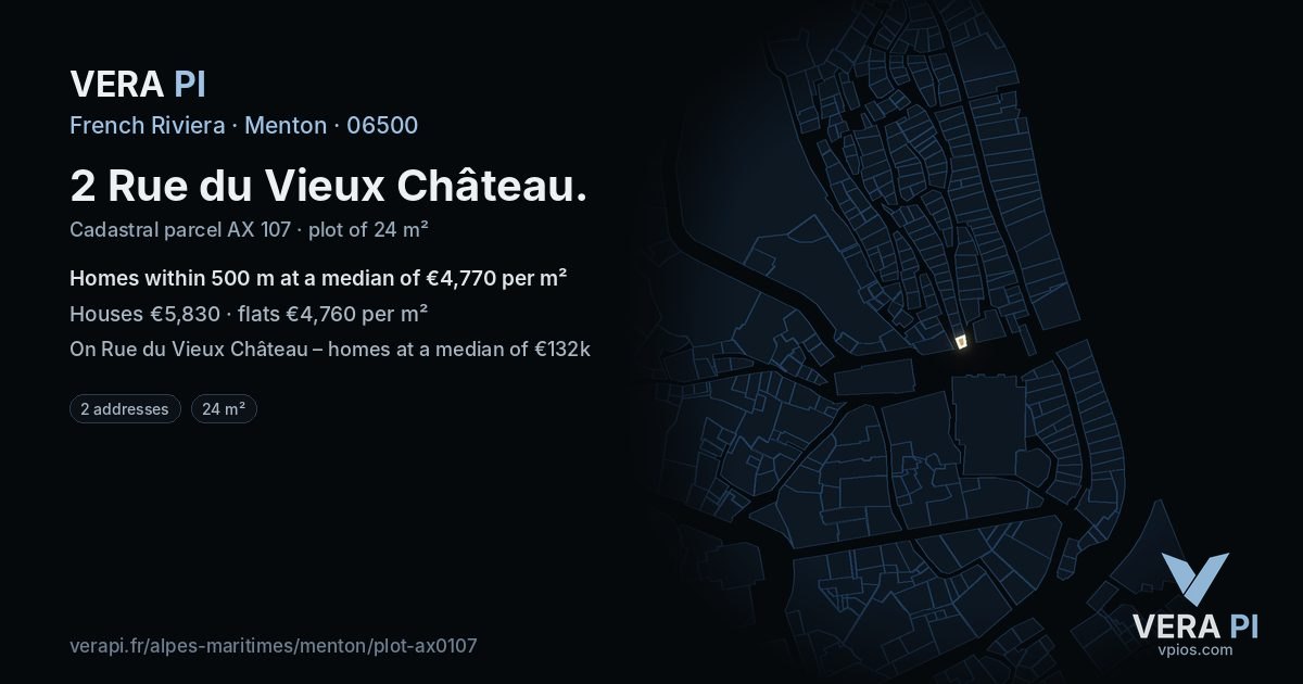 2 Rue du Vieux Château, Menton at night – the plot lit, the parcels around coloured by the prices near them