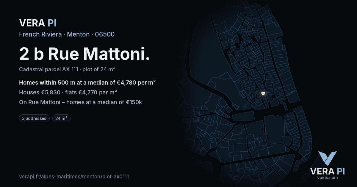 2 b Rue Mattoni, Menton at night – the plot lit, the parcels around coloured by the prices near them