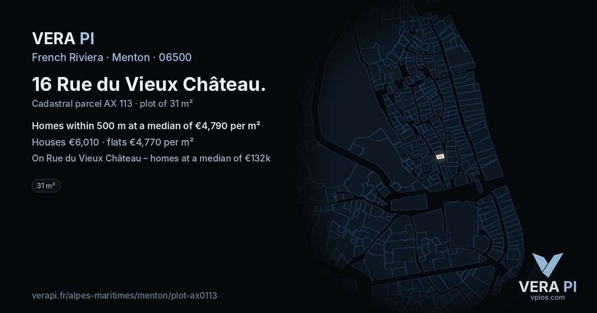 16 Rue du Vieux Château, Menton at night – the plot lit, the parcels around coloured by the prices near them