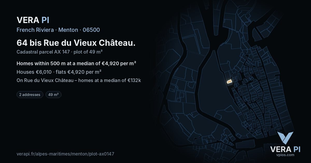 64 bis Rue du Vieux Château, Menton at night – the plot lit, the parcels around coloured by the prices near them