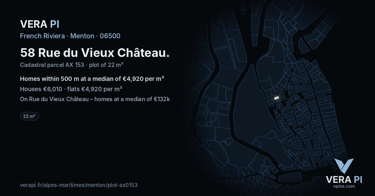 58 Rue du Vieux Château, Menton at night – the plot lit, the parcels around coloured by the prices near them