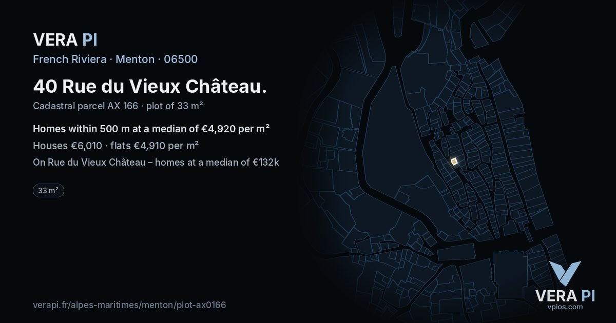 40 Rue du Vieux Château, Menton at night – the plot lit, the parcels around coloured by the prices near them