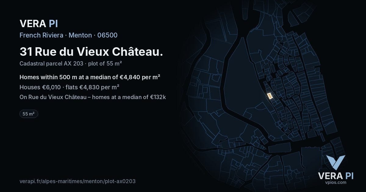 31 Rue du Vieux Château, Menton at night – the plot lit, the parcels around coloured by the prices near them