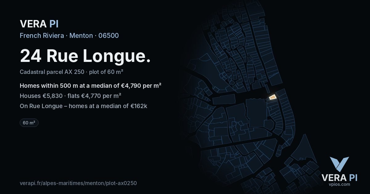 24 Rue Longue, Menton at night – the plot lit, the parcels around coloured by the prices near them