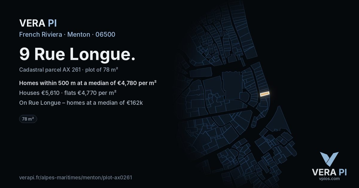 9 Rue Longue, Menton at night – the plot lit, the parcels around coloured by the prices near them