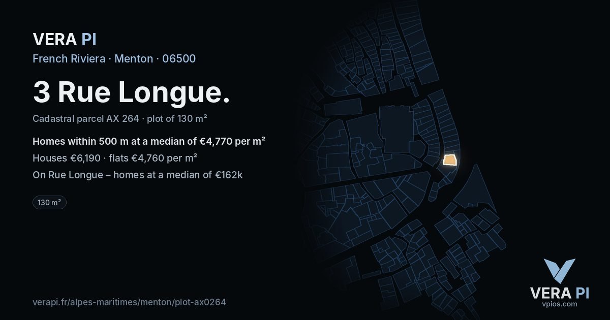 3 Rue Longue, Menton at night – the plot lit, the parcels around coloured by the prices near them