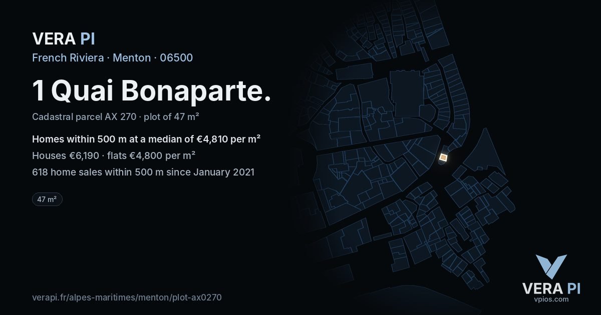 1 Quai Bonaparte, Menton at night – the plot lit, the parcels around coloured by the prices near them