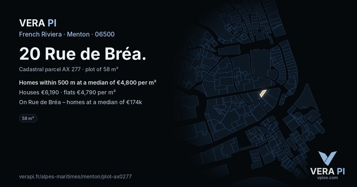 20 Rue de Bréa, Menton at night – the plot lit, the parcels around coloured by the prices near them