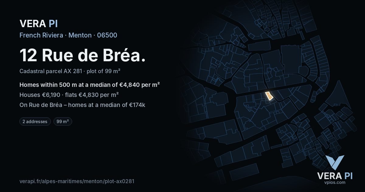 12 Rue de Bréa, Menton at night – the plot lit, the parcels around coloured by the prices near them