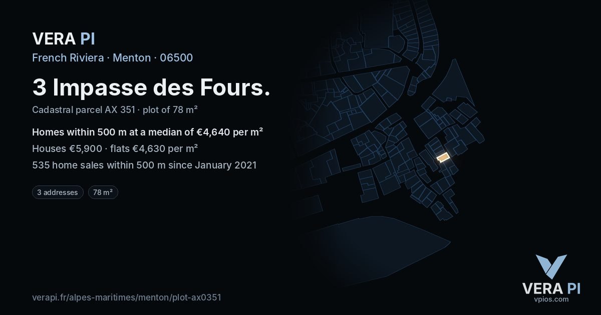 3 Impasse des Fours, Menton at night – the plot lit, the parcels around coloured by the prices near them