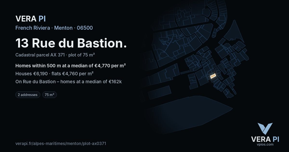 13 Rue du Bastion, Menton at night – the plot lit, the parcels around coloured by the prices near them
