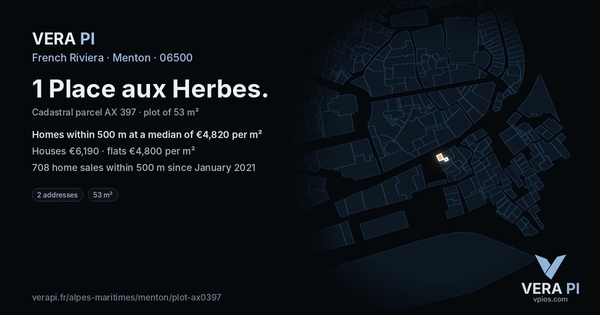 1 Place aux Herbes, Menton at night – the plot lit, the parcels around coloured by the prices near them