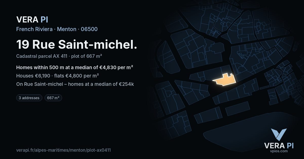 19 Rue Saint-michel, Menton at night – the plot lit, the parcels around coloured by the prices near them