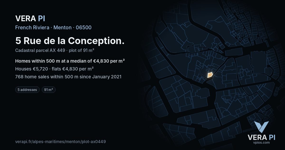 5 Rue de la Conception, Menton at night – the plot lit, the parcels around coloured by the prices near them