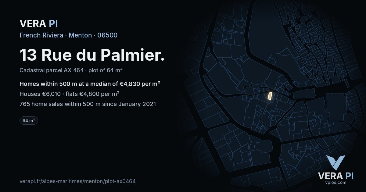 13 Rue du Palmier, Menton at night – the plot lit, the parcels around coloured by the prices near them