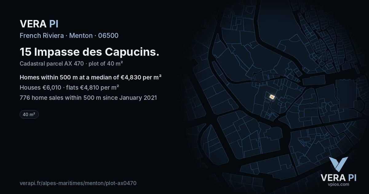 15 Impasse des Capucins, Menton at night – the plot lit, the parcels around coloured by the prices near them