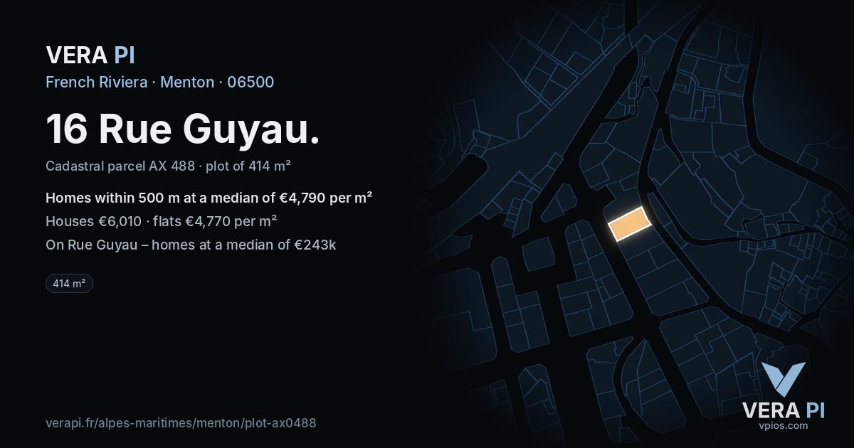 16 Rue Guyau, Menton at night – the plot lit, the parcels around coloured by the prices near them