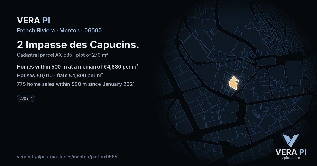 2 Impasse des Capucins, Menton at night – the plot lit, the parcels around coloured by the prices near them
